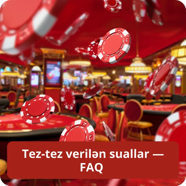 Tez-tez verilən suallar — FAQ